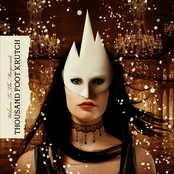 Thousand Foot Krutch: Welcome To The Masquerade