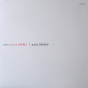 Music of Group Ongaku, 1960-61