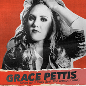 Grace Pettis: Never Get It Back