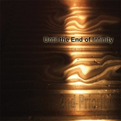 Until The End Of Infinity by 2nd Priority