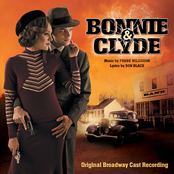 Frank Wildhorn: Bonnie & Clyde (Original Broadway Cast Recording)