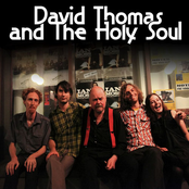 David Thomas and The Holy Soul