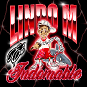 Lindo M "EL INDOMABLE"