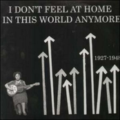 I Don't Feel at Home in This World Anymore: 1927-1948