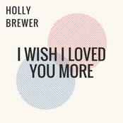 I Wish I Loved You More - Single
