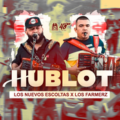Los Farmerz: Hublot