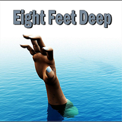 Eight Feet Deep