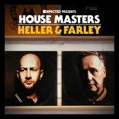 Defected Presents House Masters: Heller & Farley