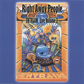 Right Away People by Entrain