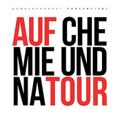 Auf Chemie und Natour (BombenProdukt: präsentiert)