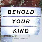 Behold Your King