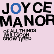 Joyce Manor: Of All Things I Will Soon Grow Tired
