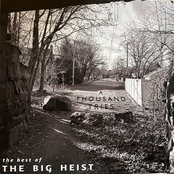 A Thousand Tries: The Best of the Big Heist