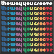 The Way You Groove