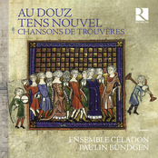 Au Douz Tens Nouvel: Chansons De Trouvères