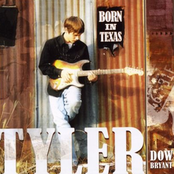 Tyler Bryant: Born In Texas