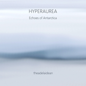 Hyperaurea – Echoes of Antarctica