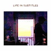 LIFE IN SUBTITLES