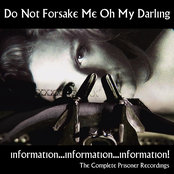 information...information...information! (The Complete Prisoner Recordings)