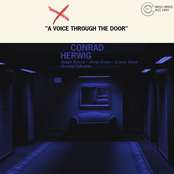 Conrad Herwig: A Voice Trough The Door