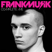 Complete Me by Frankmusik