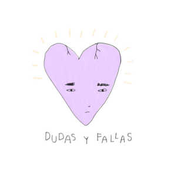 Dudas y Fallas - Single