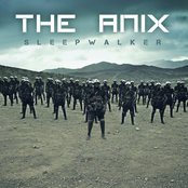Sleepwalker by The Anix