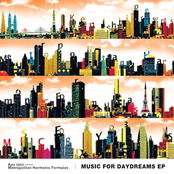 music for daydreams (ken ishii presents metropolitan harmonic formulas) - ep