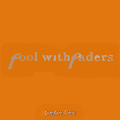 Fool With Faders
