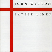 John Wetton: Battle Lines