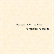 Renaissance & Baroque Guitar: Francesco Corbetta