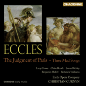 Eccles, J.: Judgment of Paris (The) [Opera] / 3 Mad Songs