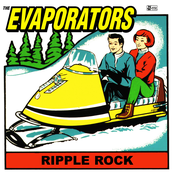 Ripple Rock by The Evaporators