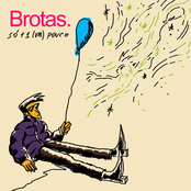 brotas: Só + 1 (um) Pouco