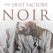 the dust factory