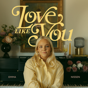Emma Nissen: Love Like You