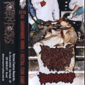 CARNIVORE MIND / RECTAL CUMSHOT - Split Tape