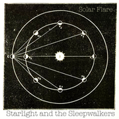 The Sleepwalkers: Solar Flare