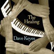 Dave Keyes: The Healing