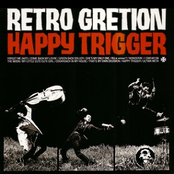 Happy Trigger by Retro Gretion