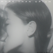 More Than Opium