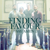 Finding Favour: Say Amen