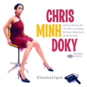 Chris Minh Doky: Cinematique