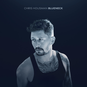 Chris Housman: Blueneck