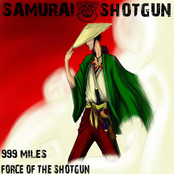 999 Miles/Force of the Shotgun (Single)