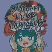 BEDROOM PUNK FAN CLUB