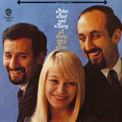 When The Ship Comes In by Peter, Paul & Mary