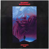 Danny Worsnop: Another You