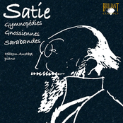 Satie: Gymnopédies, Gnossiennes, Sarabandes, etc.