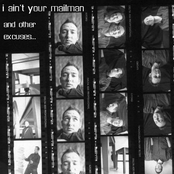 I Ain't Your Mailman... & other excuses